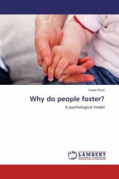 Why do people foster? - Hunt, Cassie