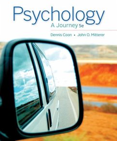 Psychology: A Journey - Coon, Dennis; Mitterer, John O.
