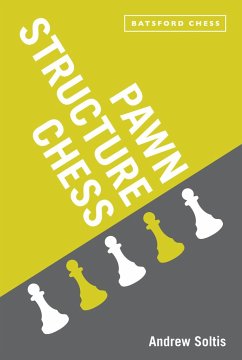 Pawn Structure Chess - Soltis, Andrew