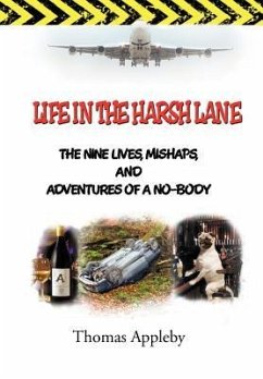 Life in the Harsh Lane