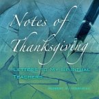 Notes of Thanksgiving: Letters to My Spiritual Teachers