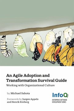 An Agile Adoption and Transformation Survival Guide - Sahota, Michael