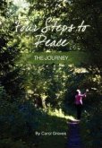 Four Steps to Peace - The Journey