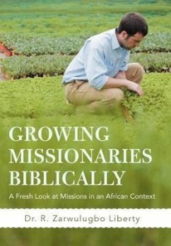 Growing Missionaries Biblically