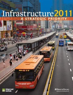 Infrastructure 2011: A Strategic Priority - Miller, Jonathan