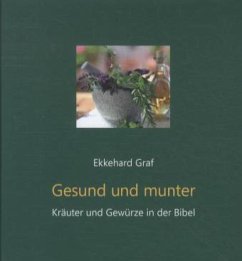 Gesund und munter - Graf, Ekkehard