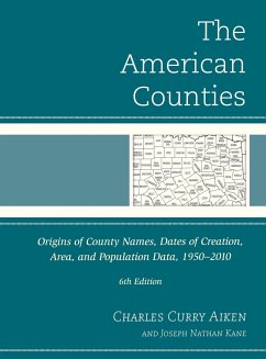 The American Counties - Aiken, Charles Curry; Kane, Joseph Nathan