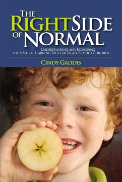 THE RIGHT SIDE OF NORMAL - Gaddis, Cindy