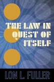 The Law in Quest of Itself