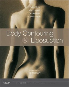 Body Contouring and Liposuction - Rubin, J Peter; Jewell, Mark L; Richter, Dirk; Uebel, Carlos Oscar