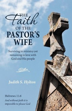 The Faith of the Pastor's Wife - Hylton, Judith S.