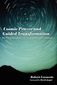 Cosmic Prayer and Guided Transformation - Govaerts, Robert