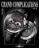 Grand Complications, Volume IX