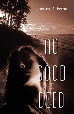 No Good Deed - Fratto, Jeanette A.