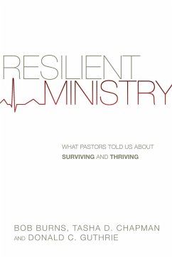 Resilient Ministry - Burns, Bob; Chapman, Tasha D.; Guthrie, Donald C.