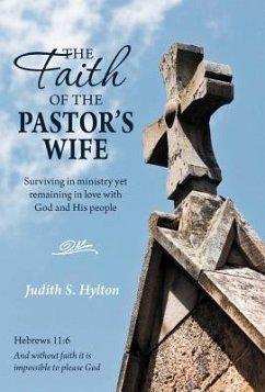 The Faith of the Pastor's Wife - Hylton, Judith S.
