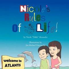 Nicole's Rules Of Life - Alexander, Nicole "Nikki"