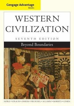 Western Civilization: Beyond Boundaries - Noble, Thomas F. X.; Strauss, Barry; Osheim, Duane