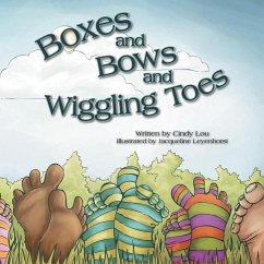 Boxes and Bows and Wiggling Toes - Lou, Cindy