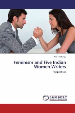 Feminism and Five Indian Women Writers