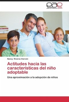 Actitudes hacia las características del niño adoptable