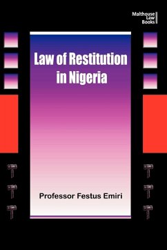 The Law of Restitution in Nigeria - Emiri, Festus