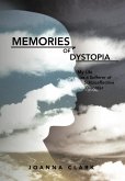 Memories of Dystopia