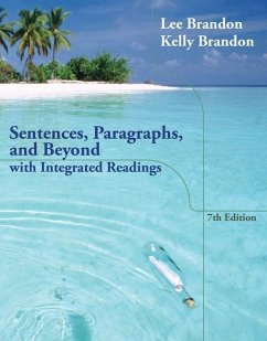 Sentences, Paragraphs, and Beyond: With Integrated Readings - Brandon, Lee; Brandon, Kelly