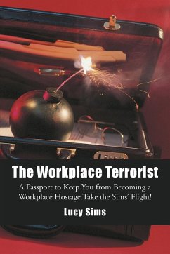 The Workplace Terrorist