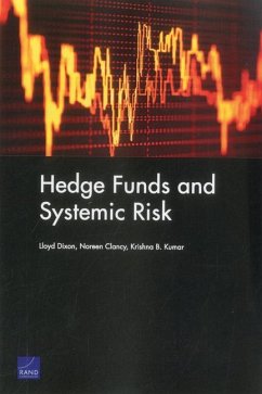 Hedge Funds and Systemic Risk - Dixon, Lloyd; Clancy, Noreen; Kumar, Krishna B