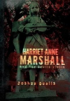 Harriet Anne Marshall and the Devils Violin