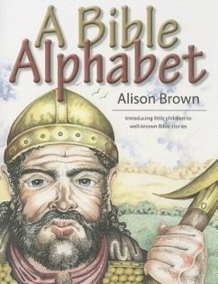 A Bible Alphabet - Brown, Alison, Le