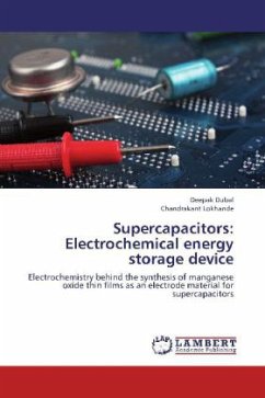 Supercapacitors: Electrochemical energy storage device - Dubal, Deepak;Lokhande, Chandrakant