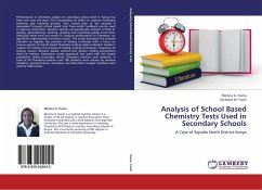 Analysis of School Based Chemistry Tests Used in Secondary Schools