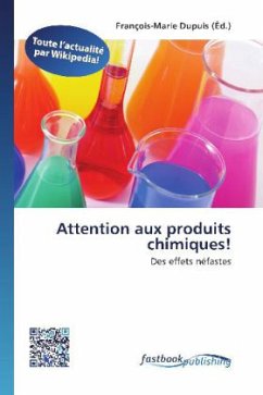 Attention aux produits chimiques!