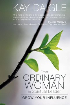 From Ordinary Woman to Spiritual Leader - Daigle, Kay
