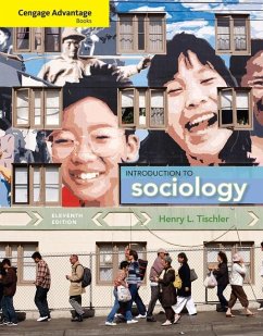 Cengage Advantage Books: Introduction to Sociology - Tischler, Henry L.