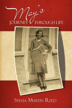 May's Journey Through Life - Reed, Sylvia Martin