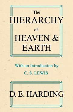 The Hierarchy of Heaven and Earth (abridged) - Harding, Douglas Edison