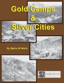 Gold Camps & Silver Cities