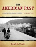 The American Past: A Survey of American History