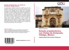 Estudio arquitectónico. Las Visitas de Zempoala, Hidalgo, México - Arcos Martínez, Nelly