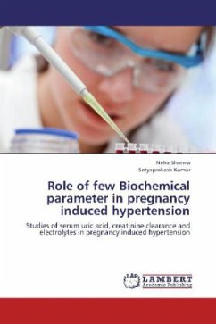 Role of few Biochemical parameter in pregnancy induced hypertension - Sharma, Neha;Kumar, Satyaprakash