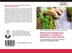 Remoción biológica de nitratos en reactores Batch de carga pesada - Mendoza Ortega, Adriana Lizeth;Luevano Mtz, Jose Salvador