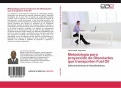 Metodología para proyección de Oleoductos que transporten Fuel Oil - Vega Peña, Luis Enrique