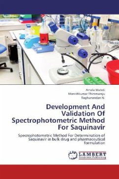 Development And Validation Of Spectrophotometric Method For Saquinavir - Mateti, Amala;Thimmaraju, Manishkumar;N., Raghunandan