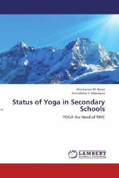 Status of Yoga in Secondary Schools - Barot, Hiralkumar M.;Makwana, Arvindbhai P.