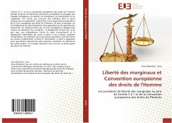 Liberté des marginaux et Convention européenne des droits de l'Homme - Caire, Anne-Blandine