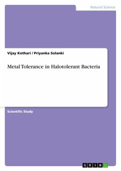 Metal Tolerance in Halotolerant Bacteria - Solanki, Priyanka;Kothari, Vijay