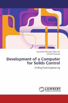 Development of a Computer for Solids Control - Adjimah, Jacqueline Margaret;Osisanya, Samuel